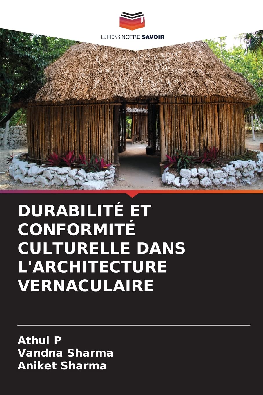 Architecture vernaculaire durabilité conformité culturelle livre écologie