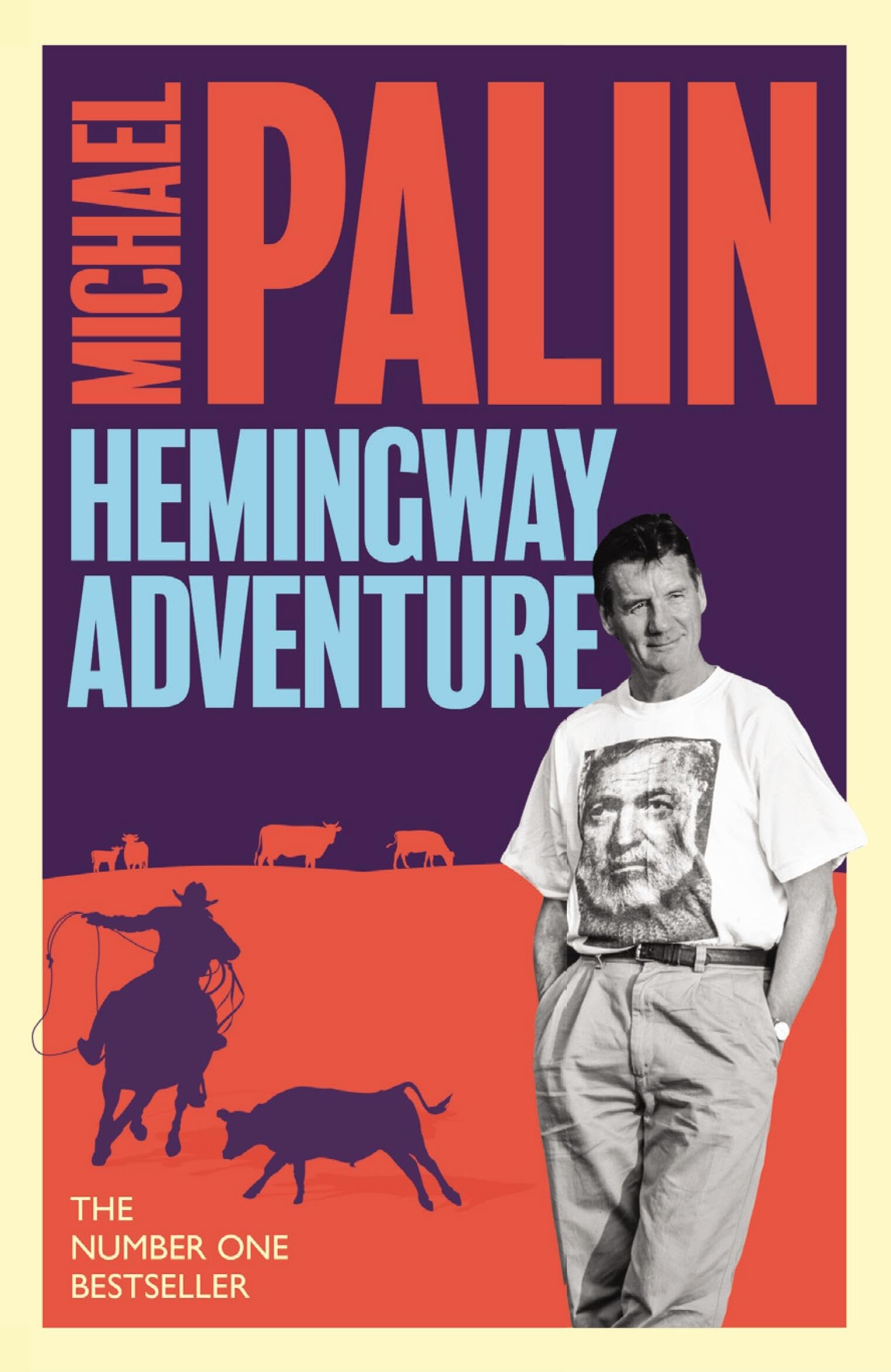 Michael Palin's Hemingway Adventure by Michael Palin (Paperback Book)