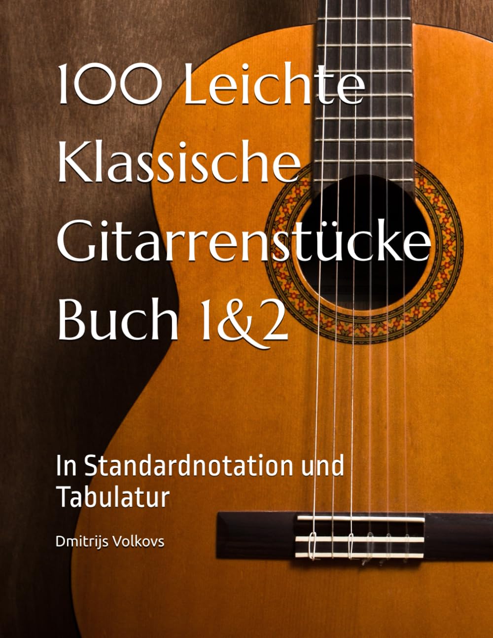 Partition guitare classique 100 morceaux faciles vol 1 2 notes tablatures