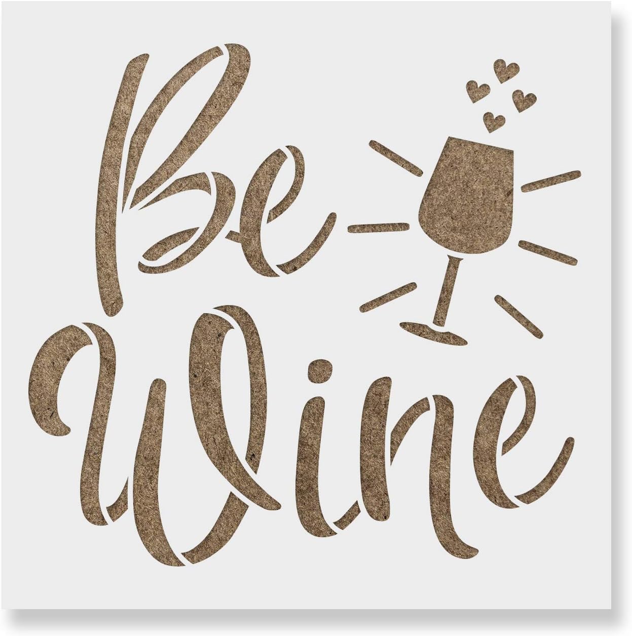 Be Wine Valentines Stencil - Stencils for Valentines Day, Valentines Stencil Template, Versatile for Cards, Gifts, and Romantic Settings