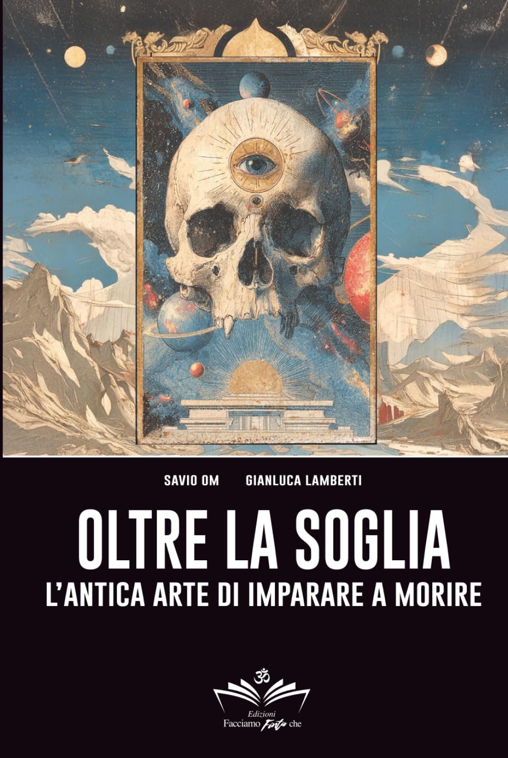 Oltre la Soglia: L’antica arte di imparare a morire