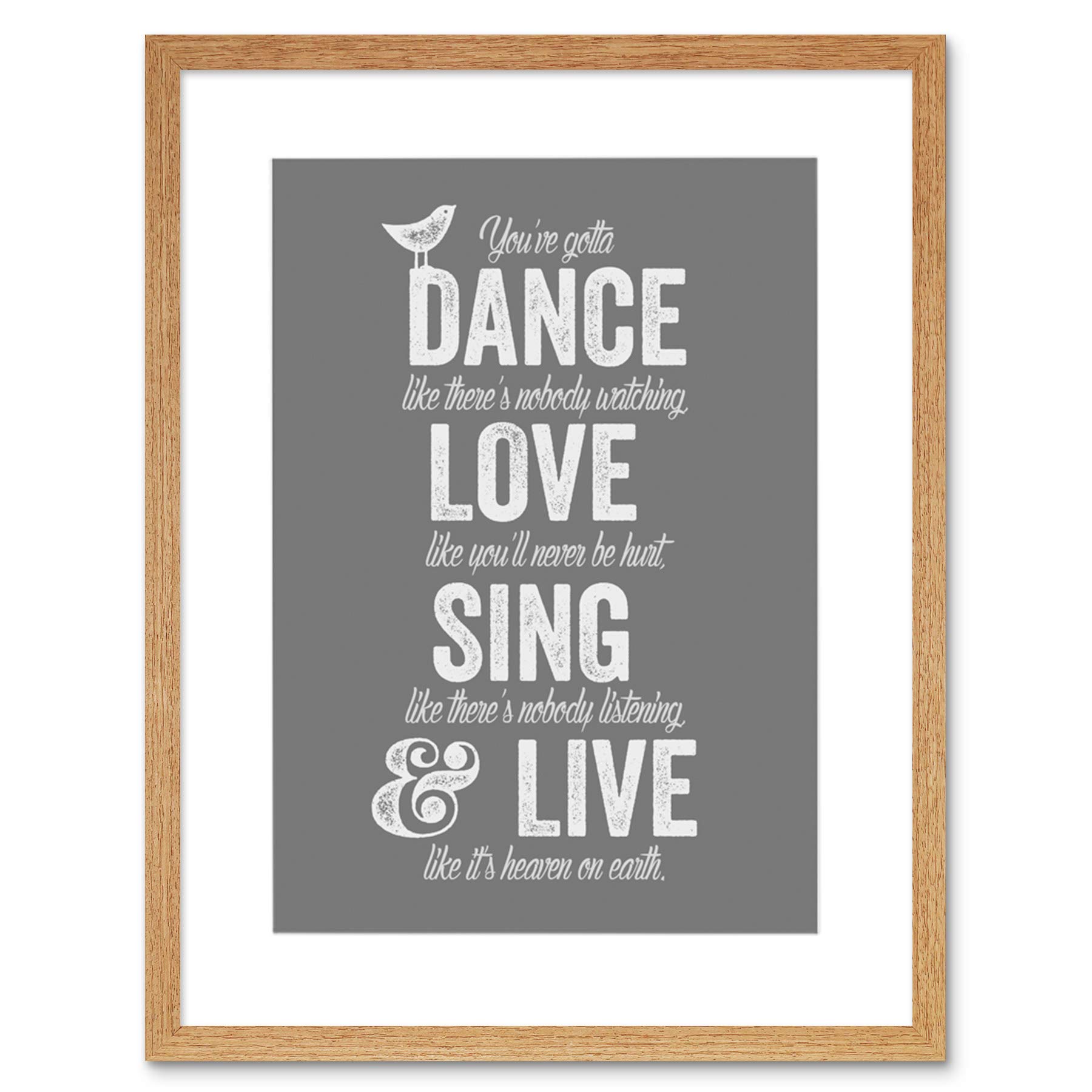 Wee Blue Coo Quote Dance Like No One Is Watching Love Framed Wall Art Print