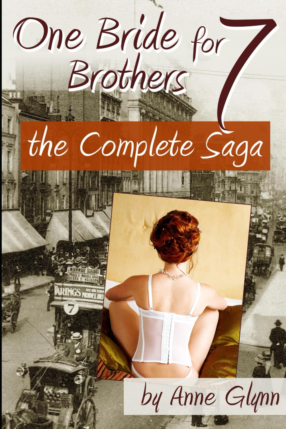 One Bride for Seven Brothers: The Complete Saga: 7 (Mail Order Mischief)
