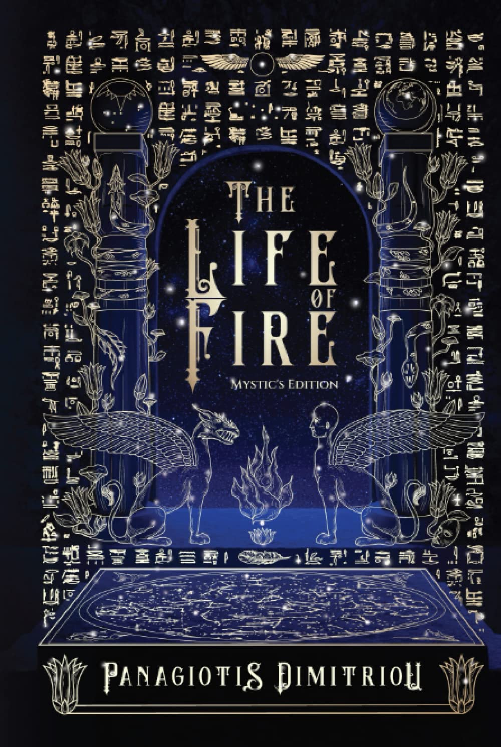 The Life of Fire: Mystic's Edition