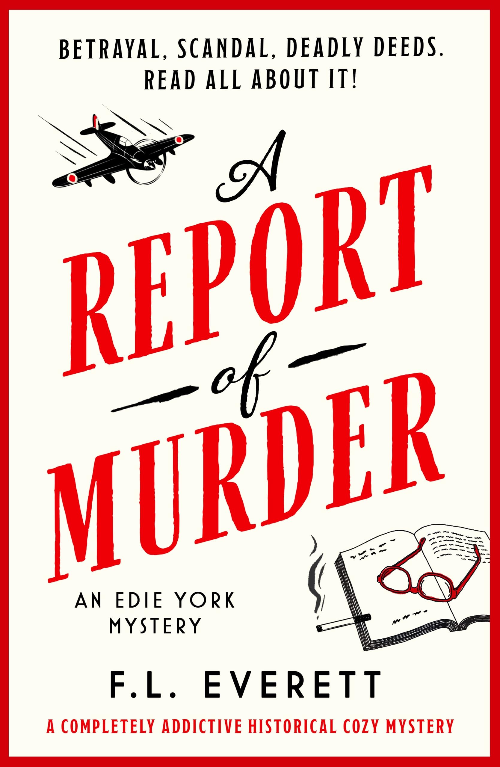 A Report of Murder: A completely addictive historical cozy mystery (An Edie York Mystery Book 1)