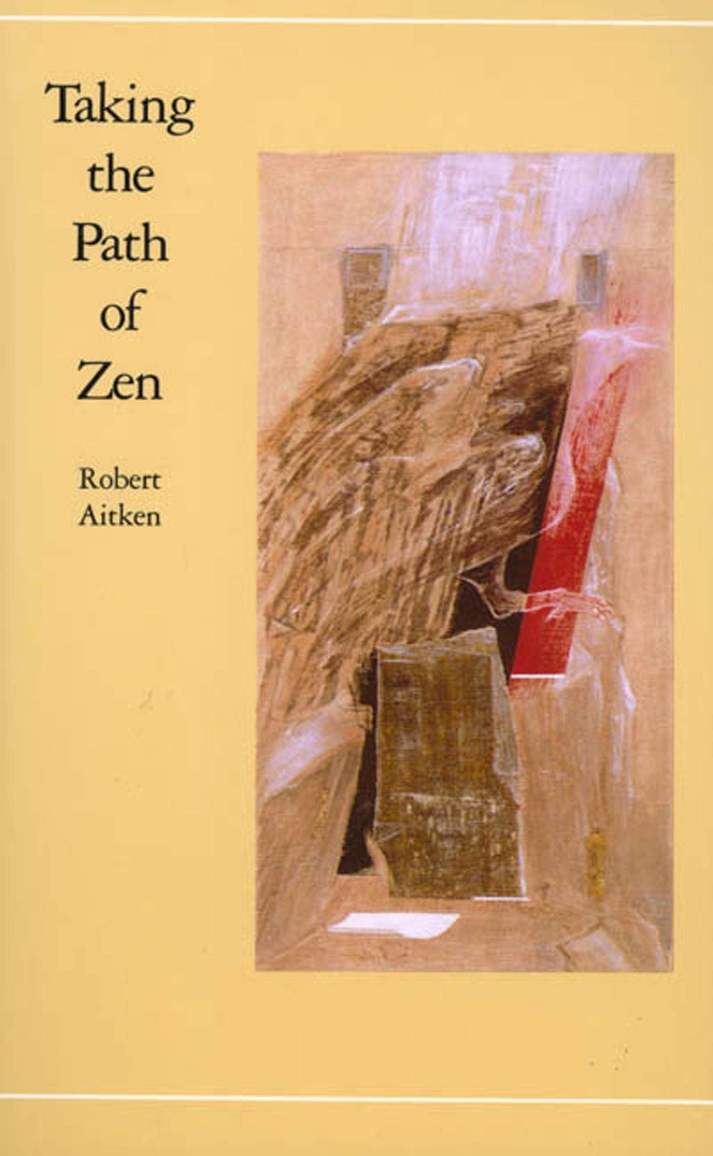 Taking the Path of Zen Paperback – January 1, 1982