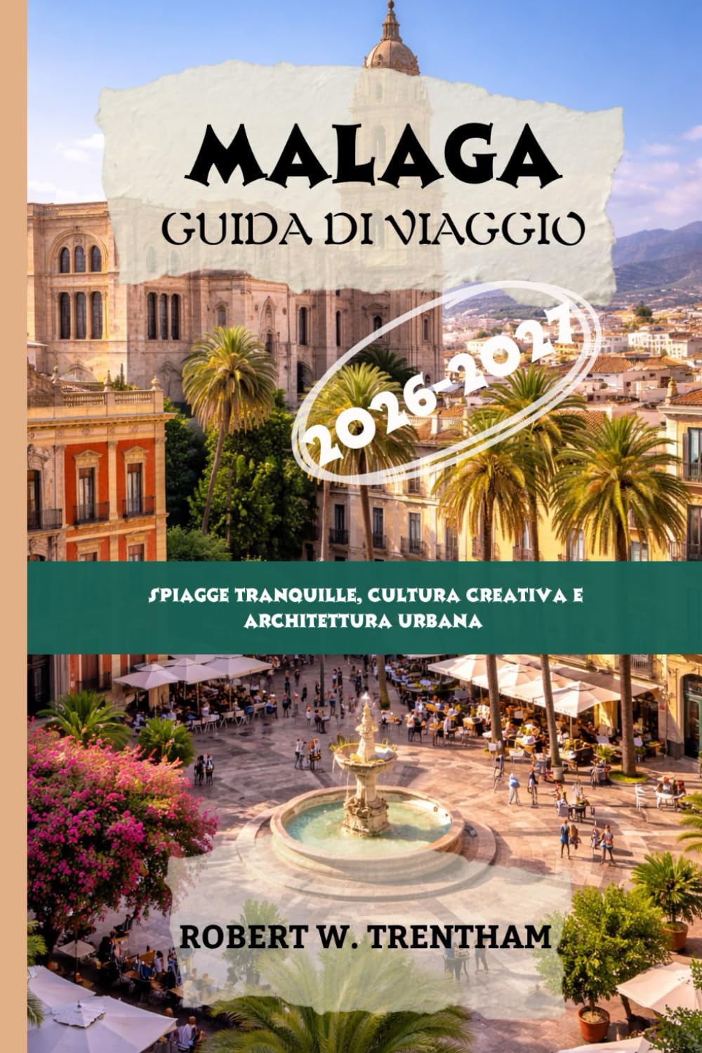 Malaga Guida di viaggio 2026-2027