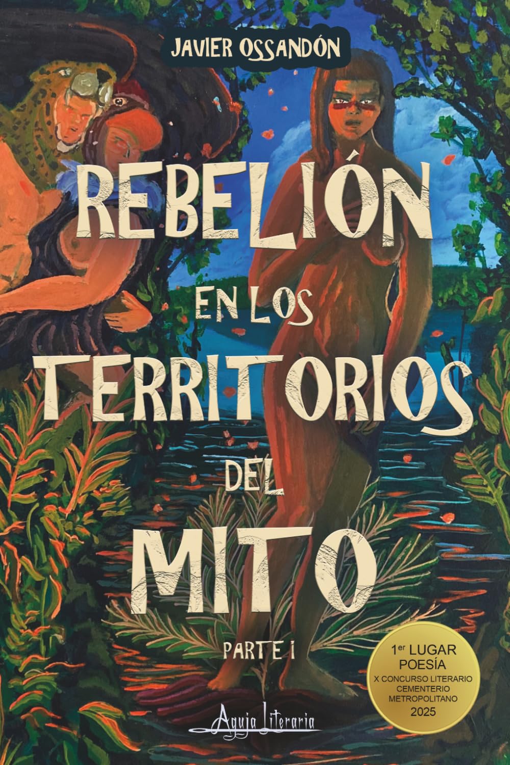 Rebelión en los territorios del mito: Parte I