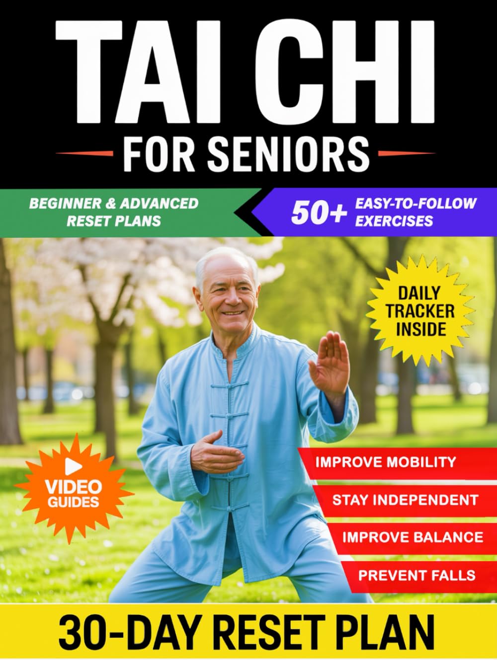 Tai Chi for Seniors: 50+ Gentle and Practical Exercises to Prevent Falls, Improve Mobility, and Maintain Independence with Illustrated Routines, and Video Guidance