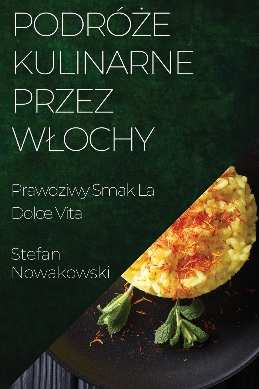 Podróże Kulinarne przez Włochy: Prawdziwy Smak La Dolce Vita