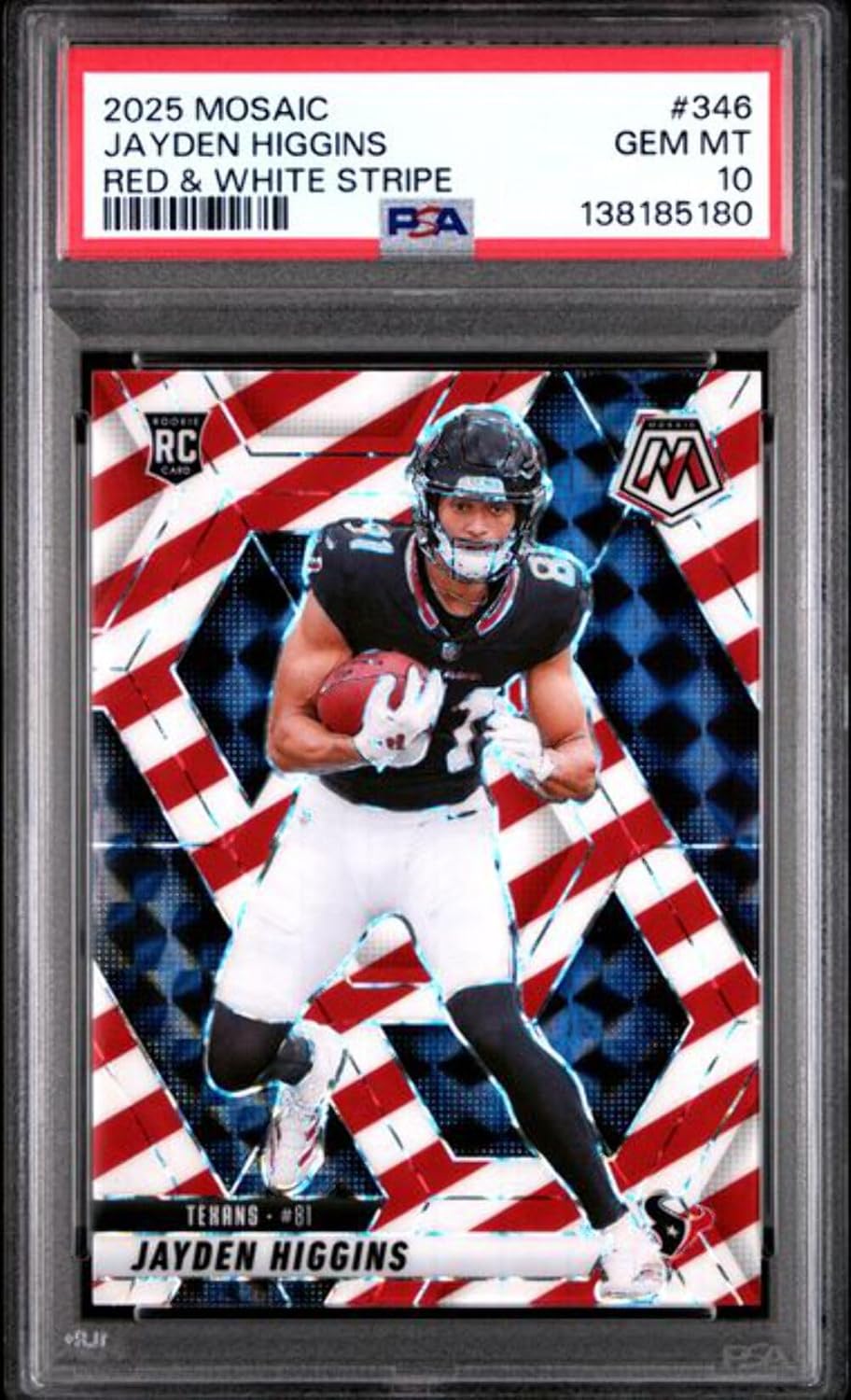 Graded 2025 Panini Mosaic Jayden Higgins #346 Red & White Stripe Rookie RC Football Card PSA 10 Gem Mint