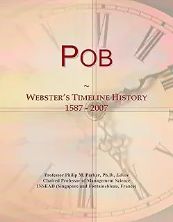Pob: Webster's Timeline History, 1587 - 2007