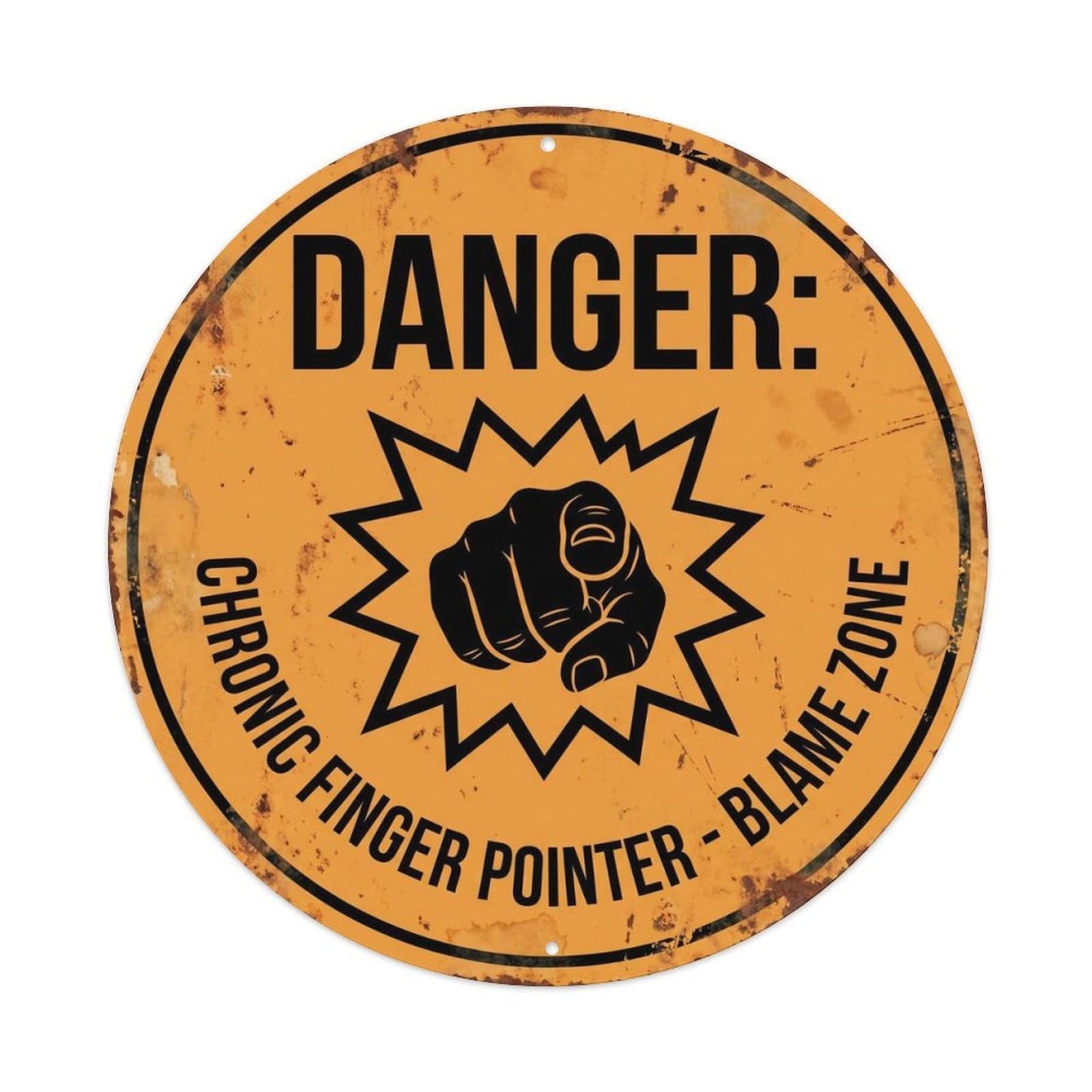Vintage Funny Danger Chronic Finger Pointer Warning Metal Tin Sign