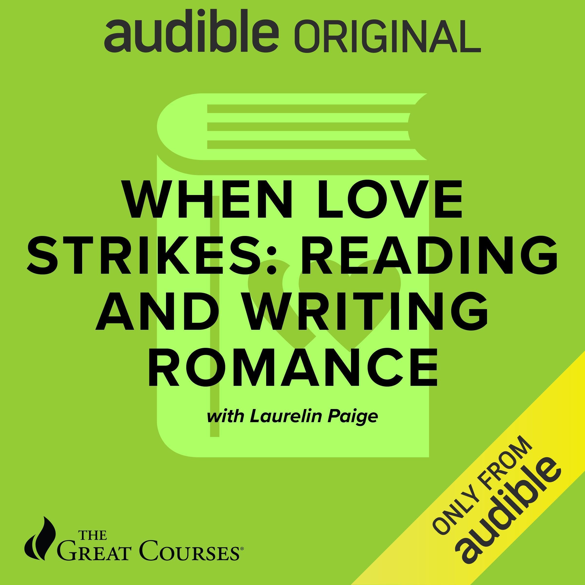 Cover art for When Love Strikes: Reading and Writing Romance