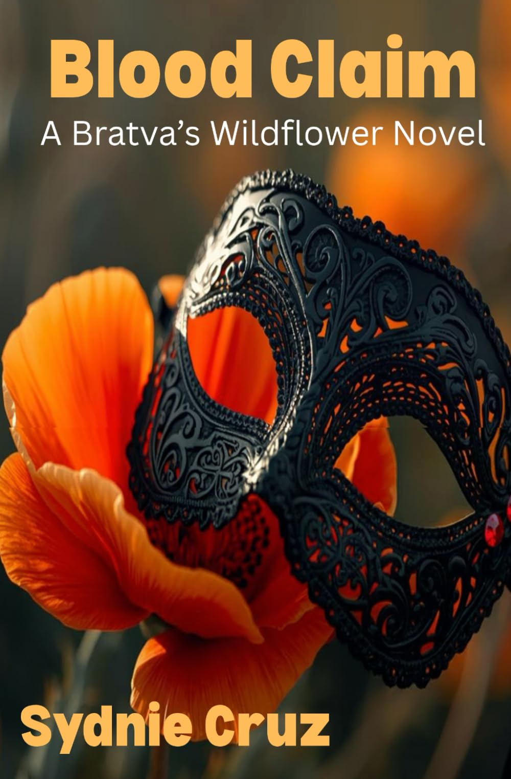 Blood Claim: A Bratva's Wildflower Novel