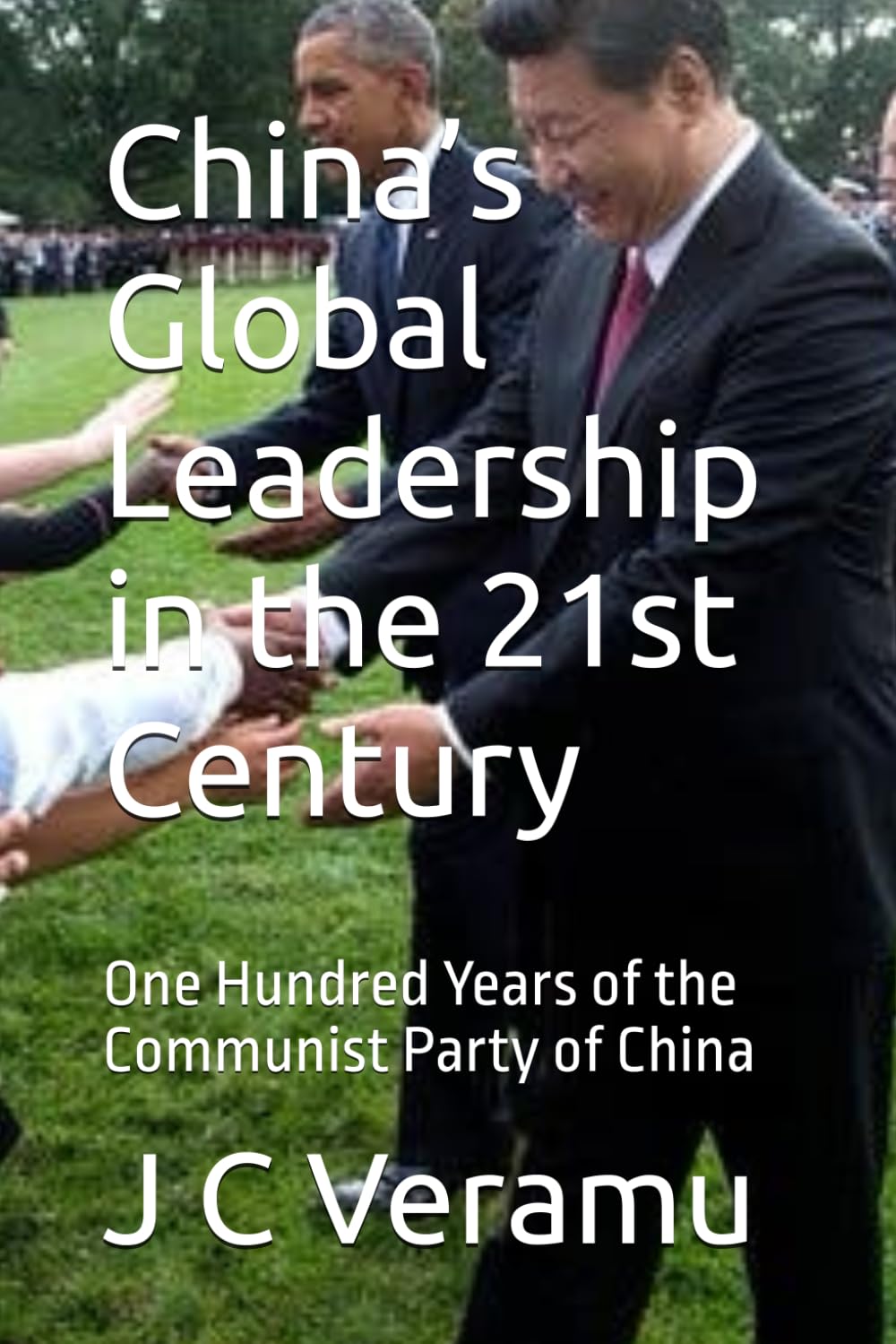 Snapklik.com : Chinas Global Leadership In The 21st Century: One ...