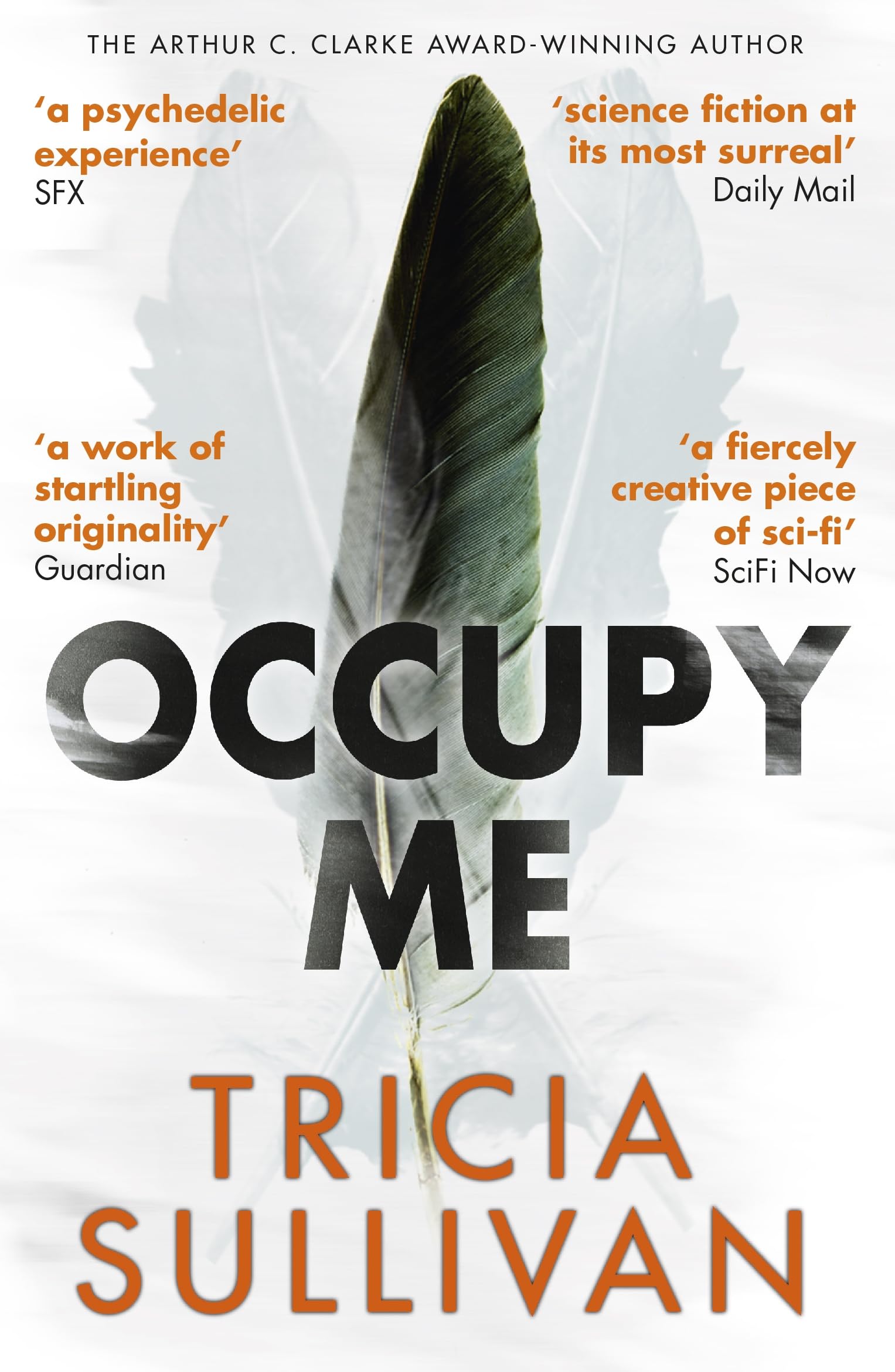 Occupy Me,Tricia Sullivan- 9781473212978