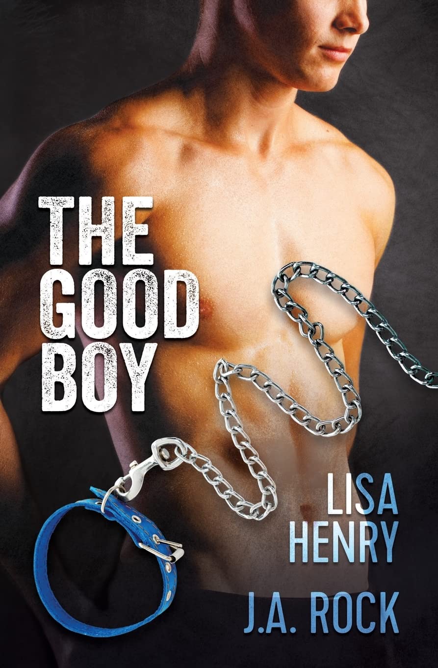 The Good Boy: Volume 1 (The Boy)