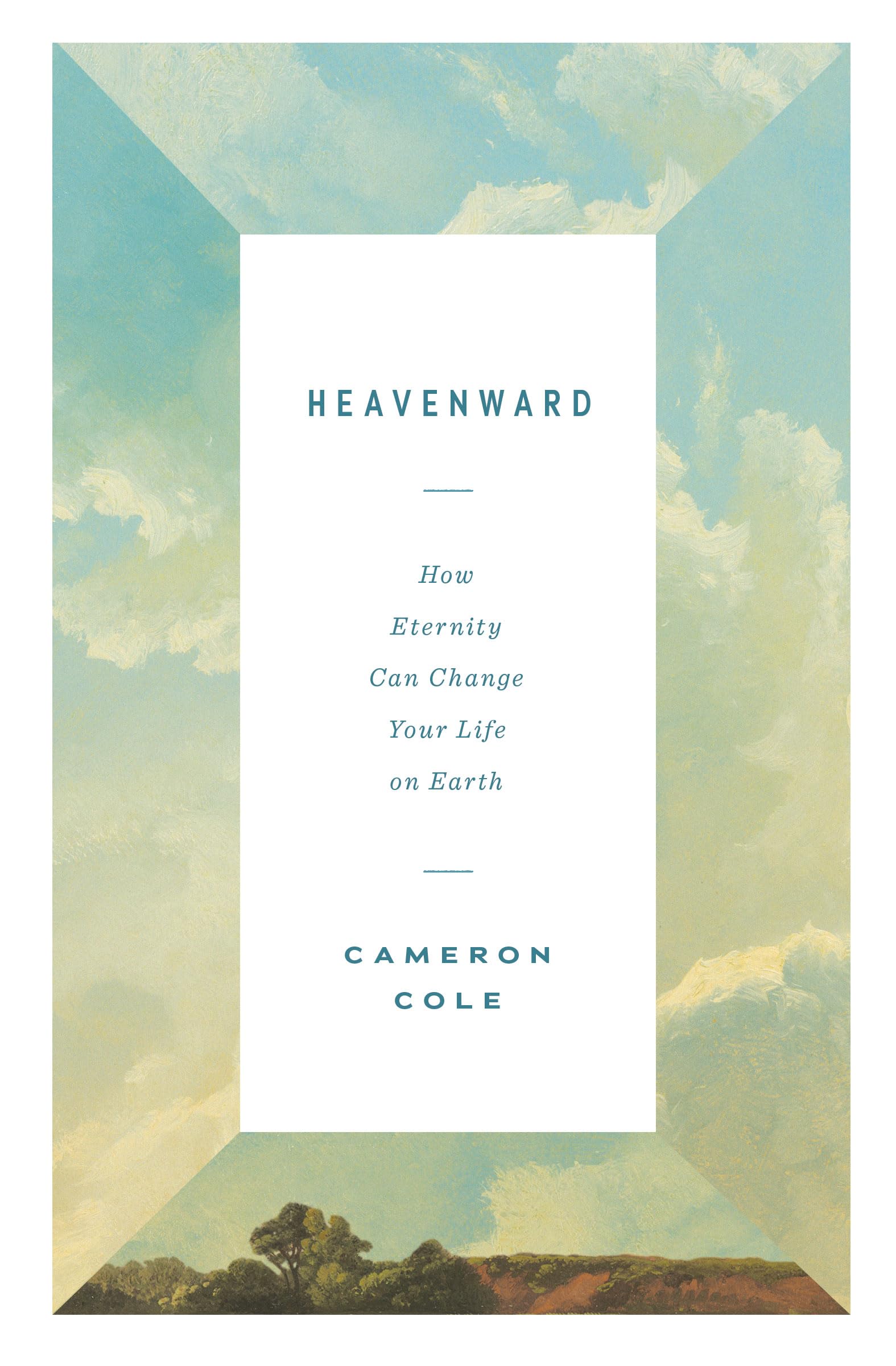 Heavenward by Cameron Cole PAPERBACK 9781433590238