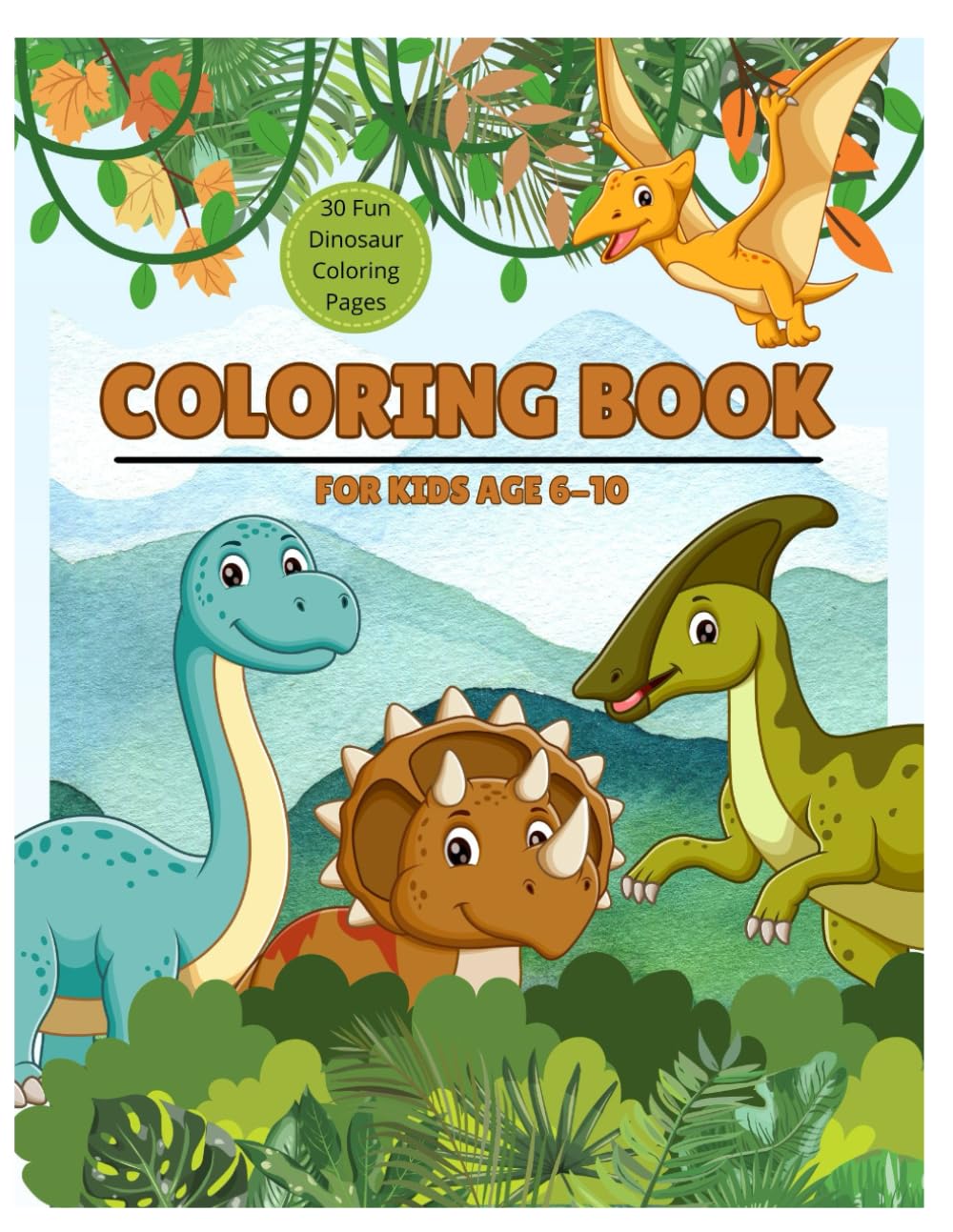 Dinosauer Coloring BOOK: 30 fun and detailed dinosaur coloring pages