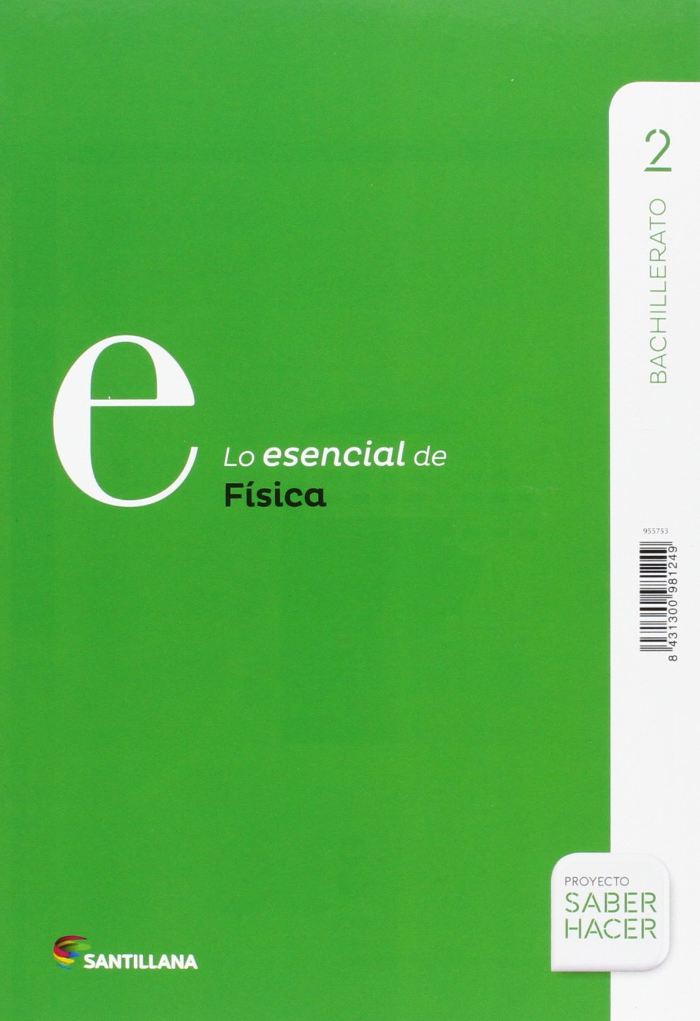 FÍSICA SERIE INVESTIGA 2 BTO SABER HACER