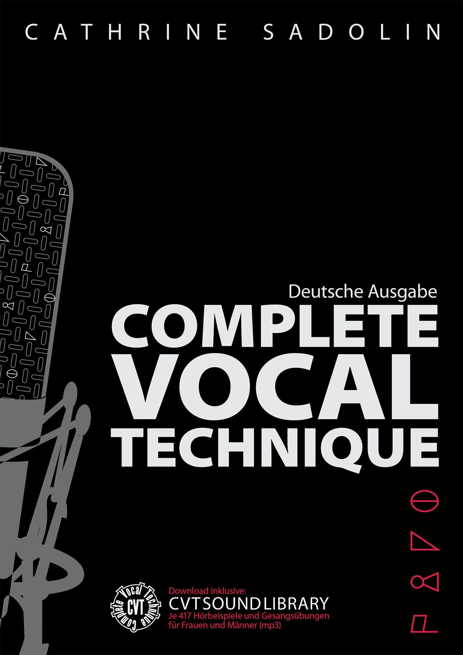 Complete Vocal Technique - Deutsche Ausgabe revised Edition BK