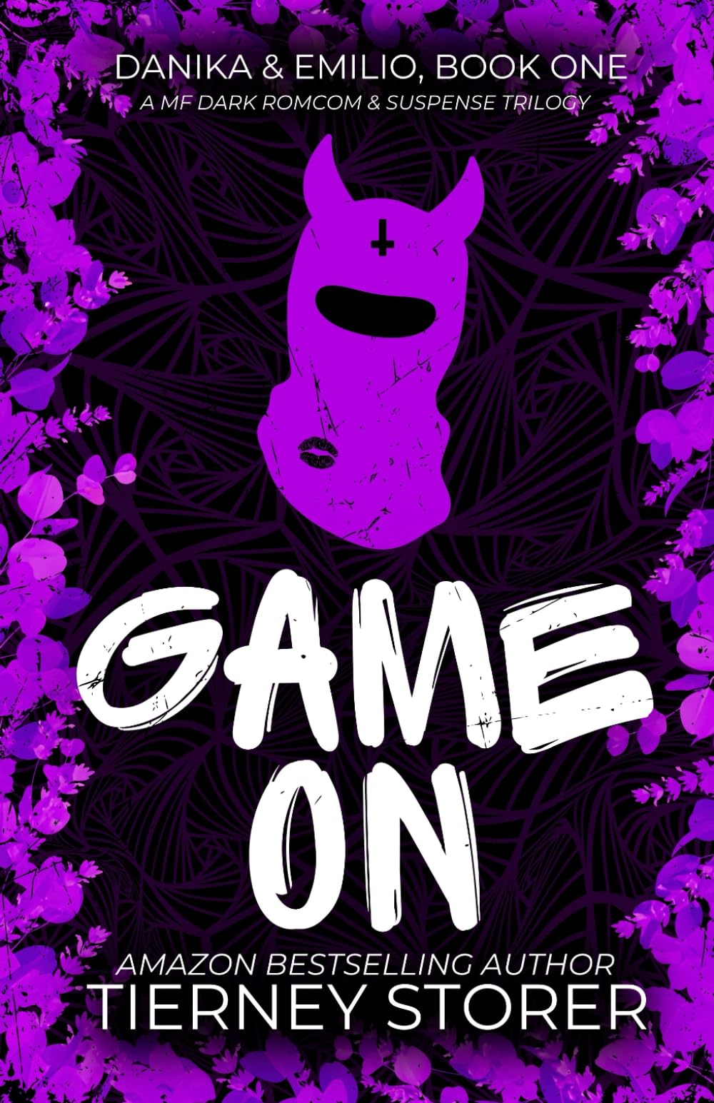 Game On: A Reverse Grumpy Sunshine, Hilarious Female Stalker, Suspense Spicy Romance Trilogy (Gangsters Paradise)
