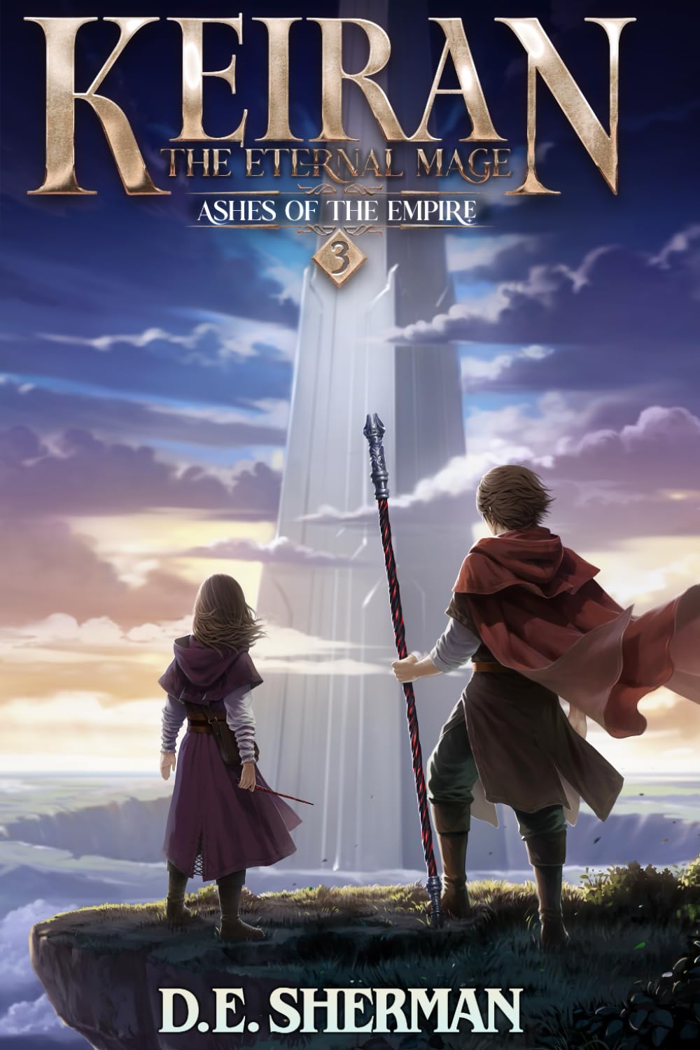 Ashes of the Empire: A Progression Fantasy Epic (Keiran: The Eternal Mage Book 3)