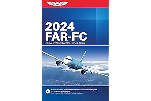 FAR-FC 2024: Federal Aviation Regulations for Flight Crew
