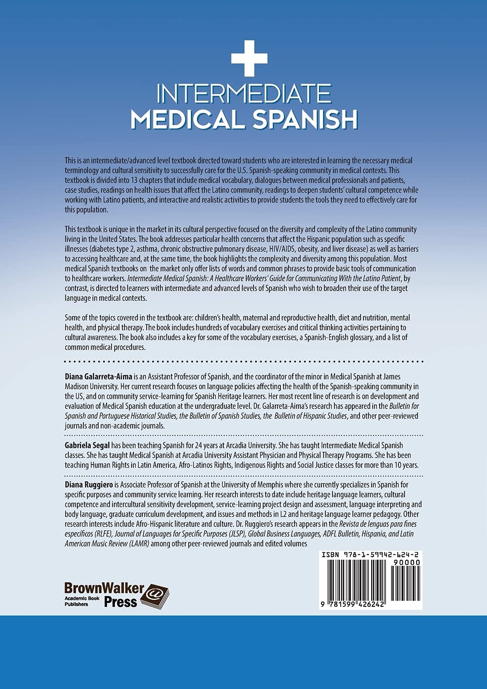 Intermediate Medical Spanish: A Healthcare Workers' Guide for Communicating With the Latino Patient