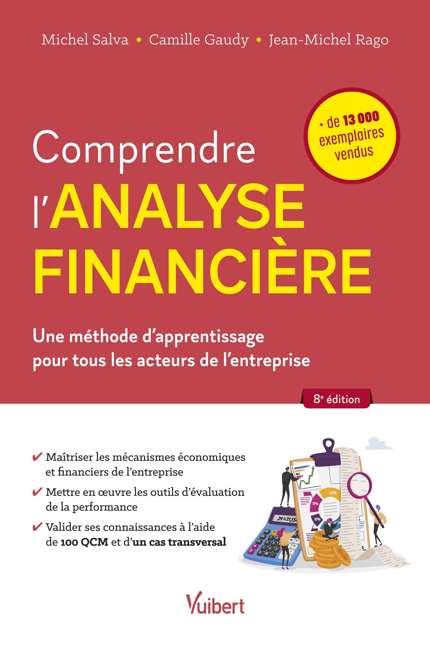 Comprendre l'analyse financière: Une méthode d’apprentissage pour tous les acteurs de l'entreprise