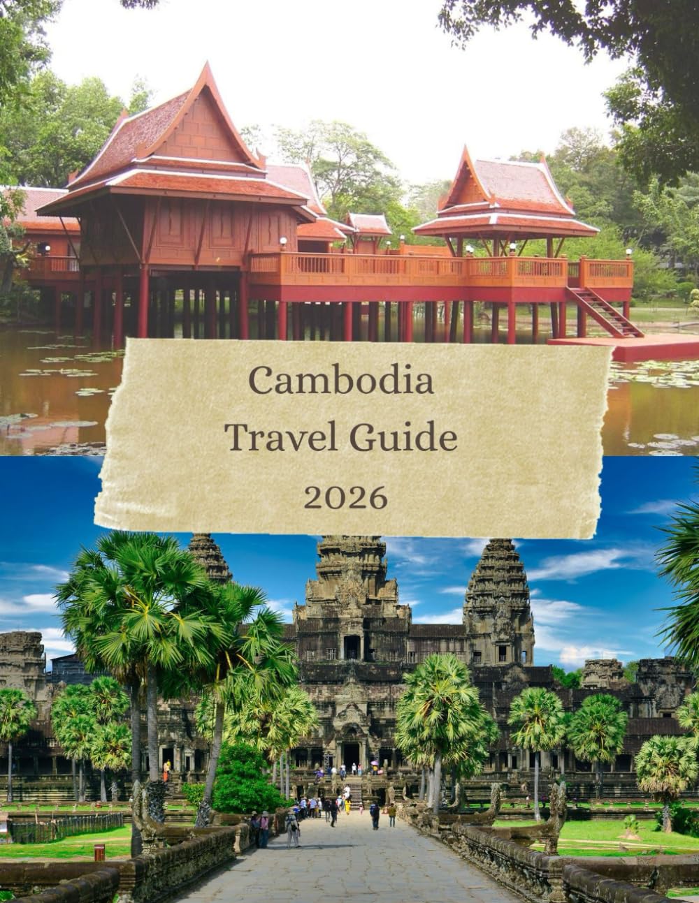 Cambodia Travel Guide 2026