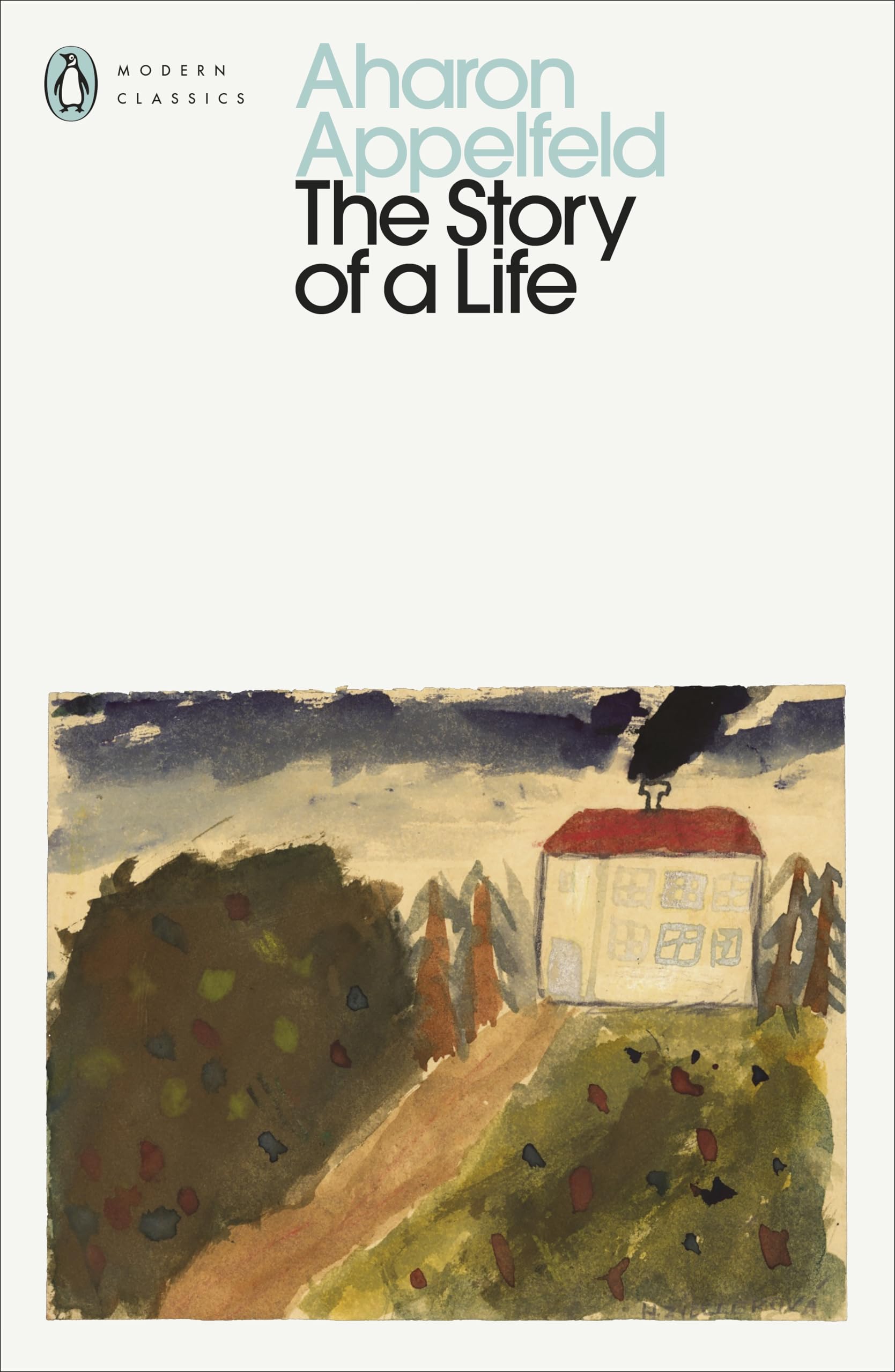 The Story of a Life (Penguin Modern Classics)