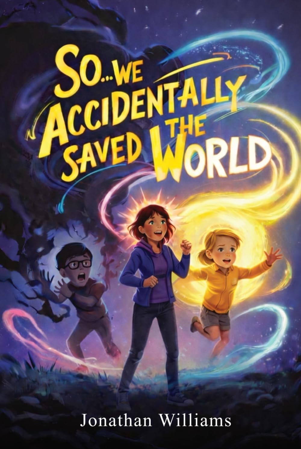 So...We Accidentally Saved The World