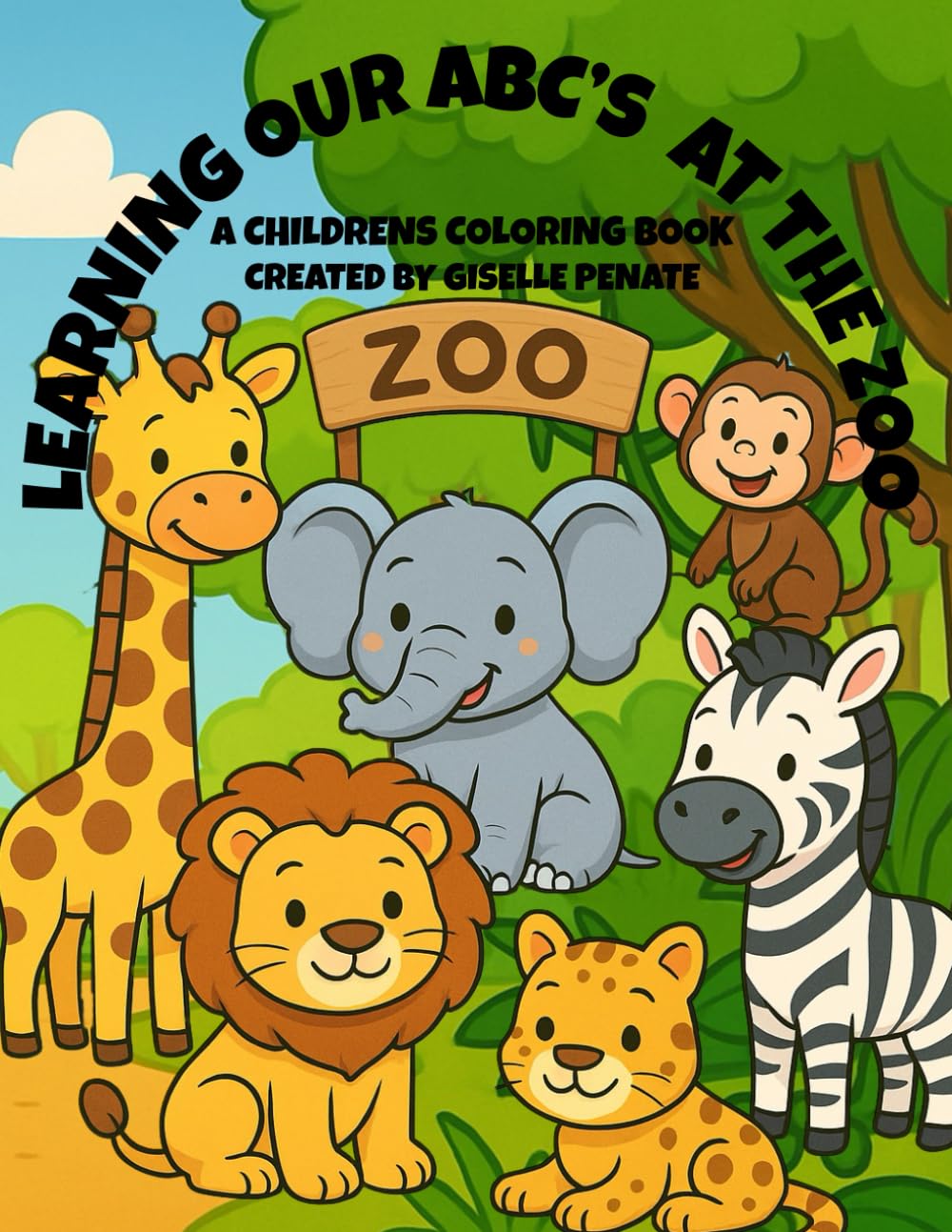 Learning our ABC's at the Zoo: A Children's Coloring Book