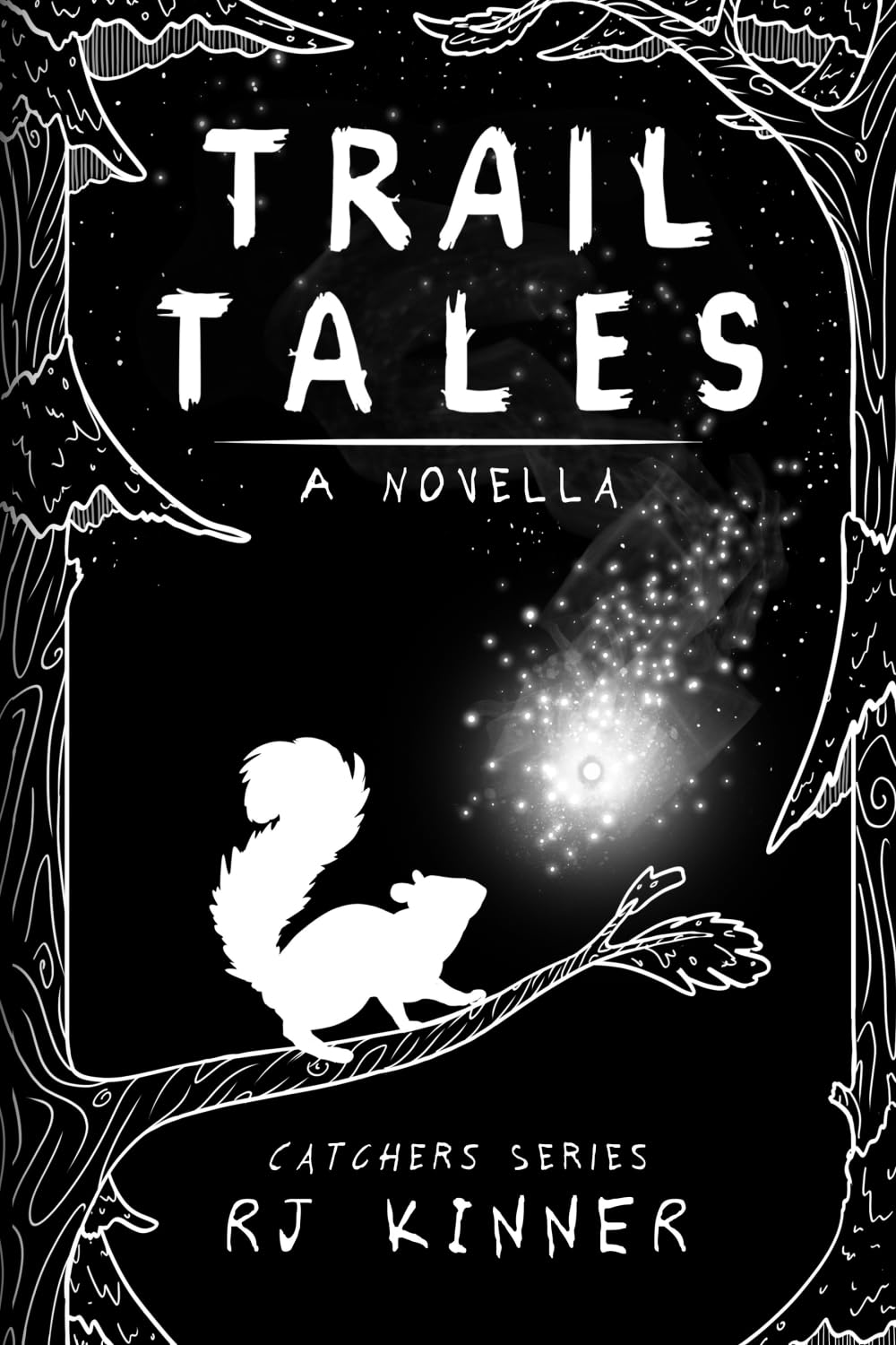 Trail Tales: A Novella (Catchers)