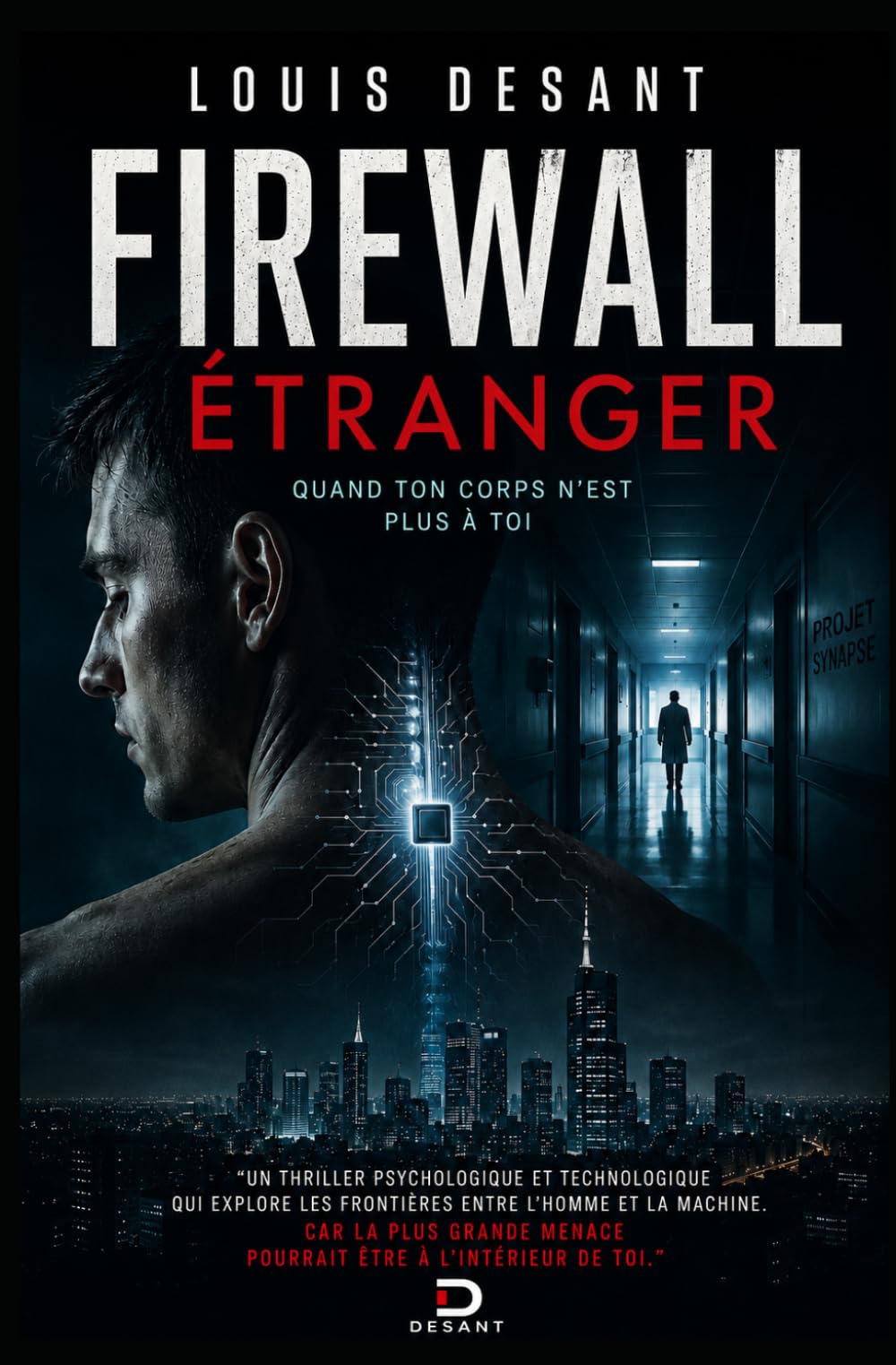 Firewall Étranger: Quand votre corps cesse de vous appartenir: 1 (UNIVERS FIREWALL)