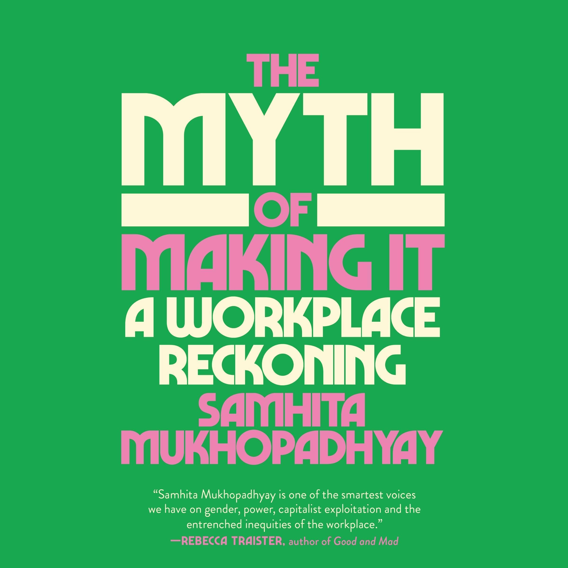 Cover art for The Myth of Making It