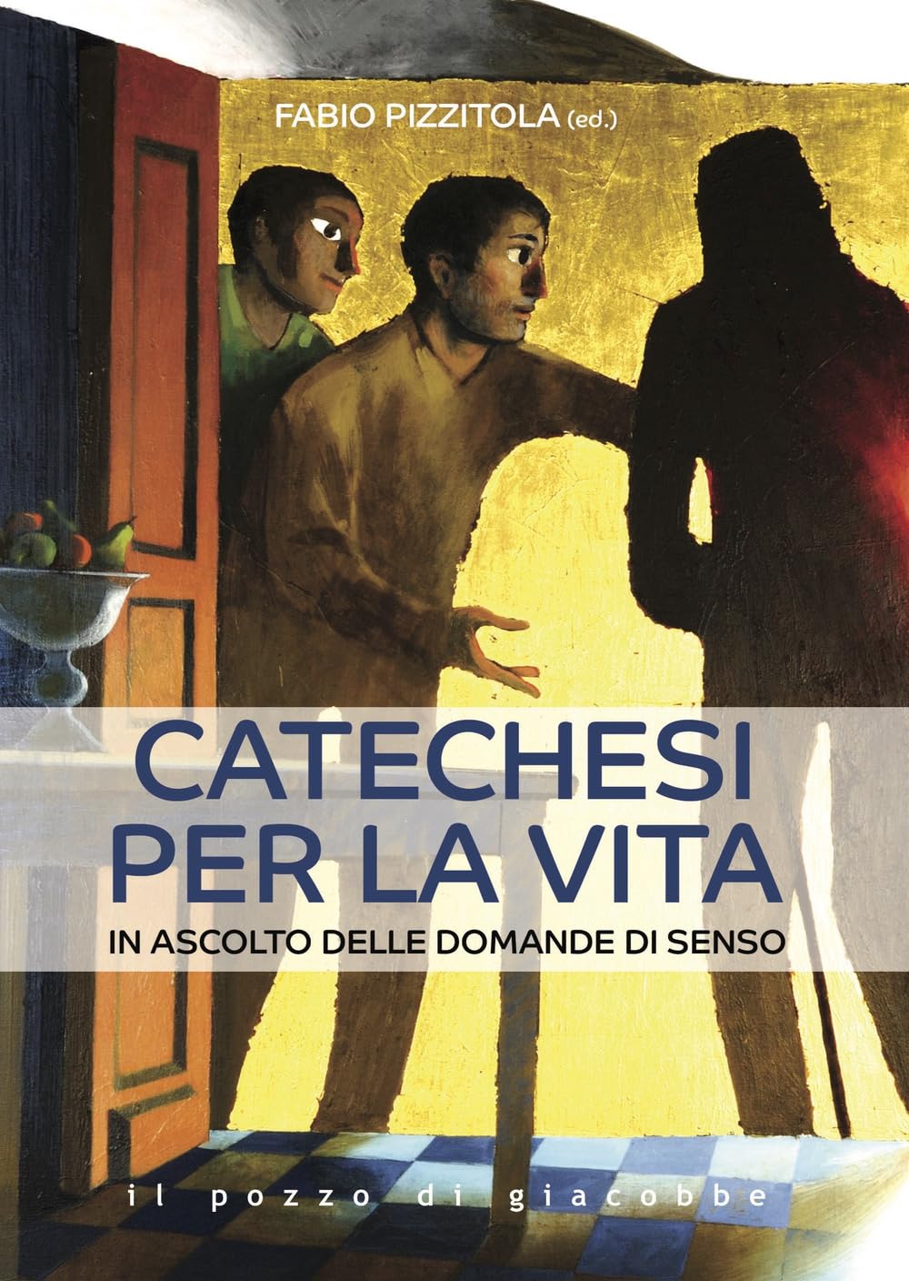 Catechesi Per La Vita. In Ascolto Delle Domande Di Senso - 4