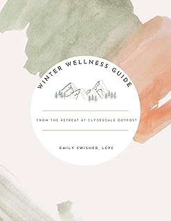 Winter Wellness Guide: From the Retreat at Clydesdale Outpost