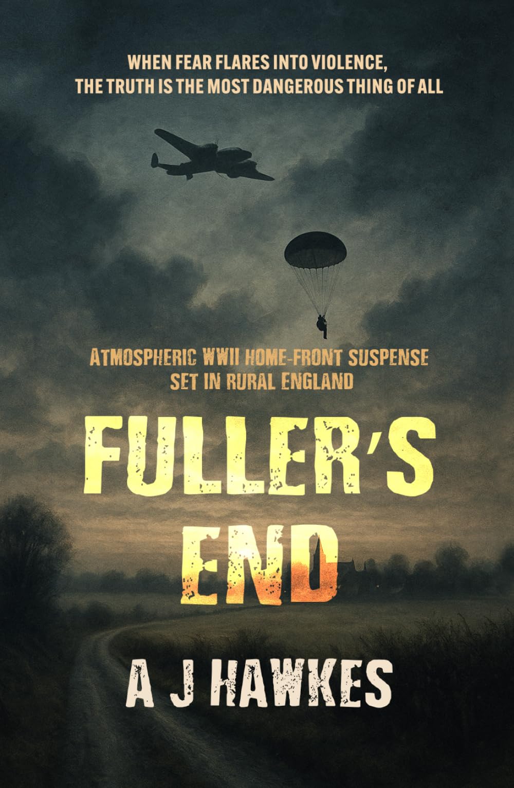 FULLER’S END: Atmospheric WWII home-front suspense set in rural England