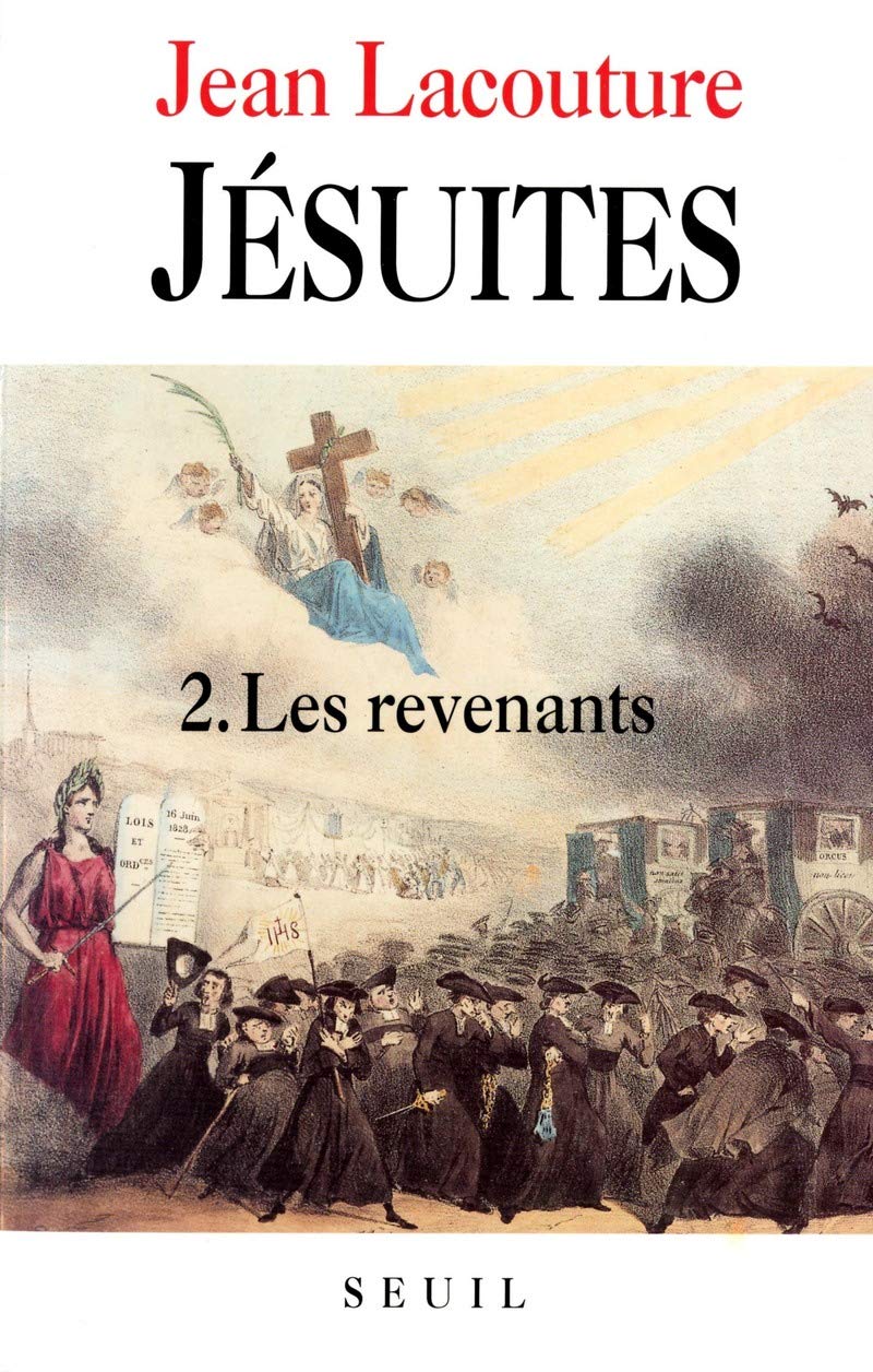 Jésuites. Une multibiographie: Les revenants
