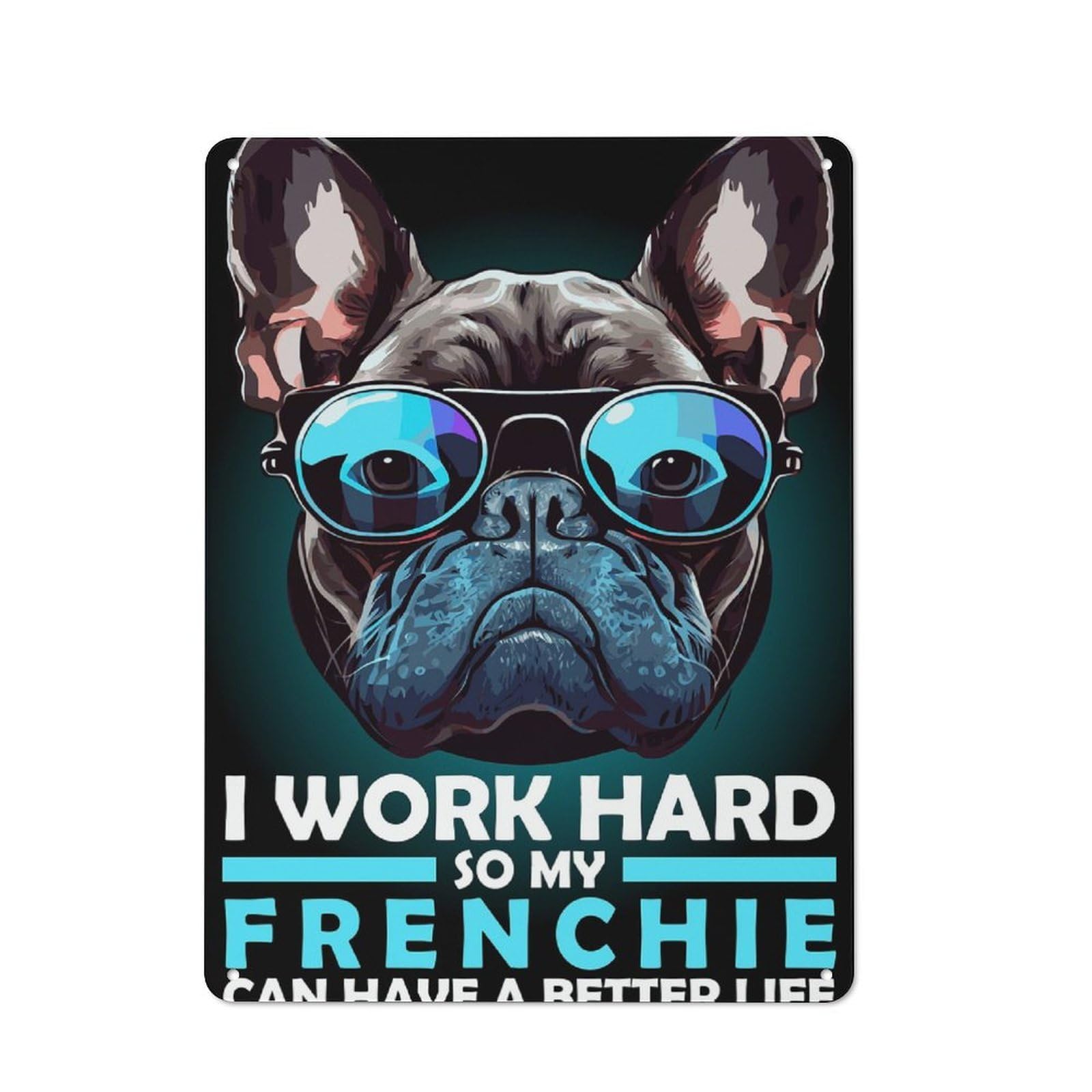 Junmoney Style-18 Rustic Funny French Bulldog Quote Tin Wall Sign 40X30cm, Kitchen Wall Decor For Bakery, Diner, Cafe Or Family Room