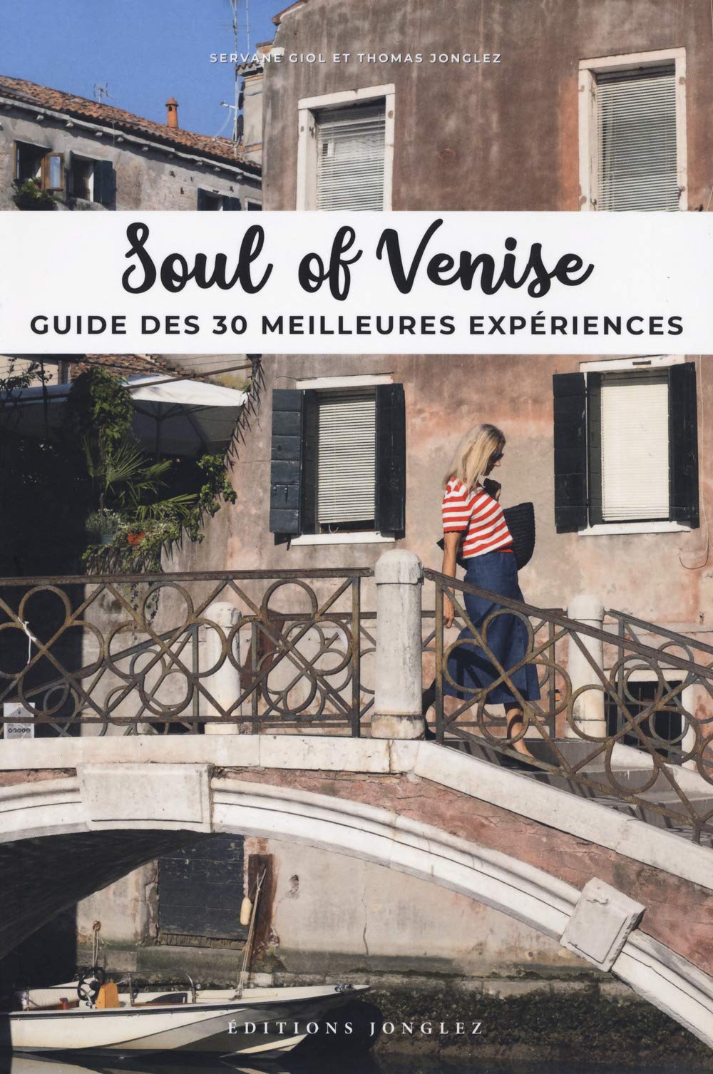 Soul of Venise - Guide des 30 meilleures expériences