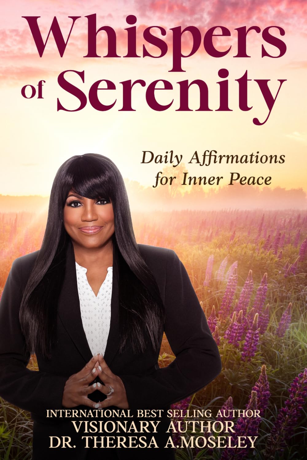 Whispers of Serenity: Daily Affirmations for Inner Peace