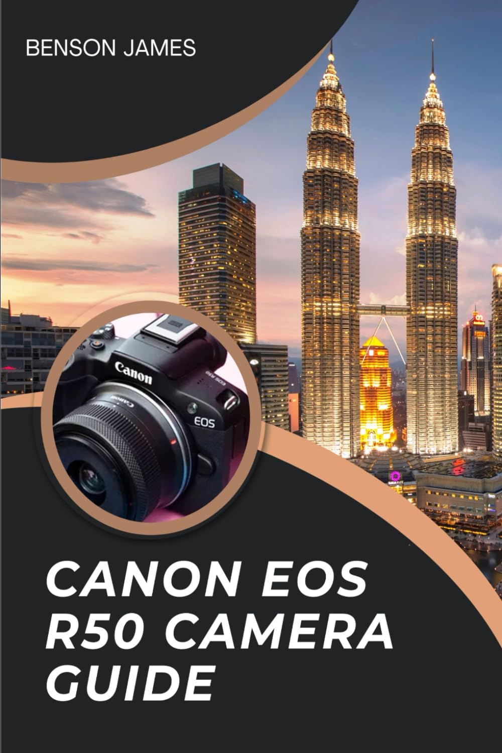 CANON EOS R50 CAMERA GUIDE: A COMPREHENSIVE USER GUIDE TO BECOME A PROFESSIONAL IN PHOTOGRAPHY