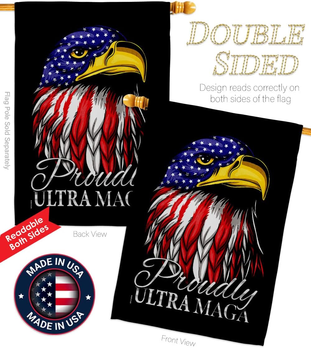 Trump Flag Engle Ultra MAGA House Flag Americana Political President Democrat Republican Tea Party United State American Election Decoration Banner Small Garden Yard Gift Double-Sided, Made in USA