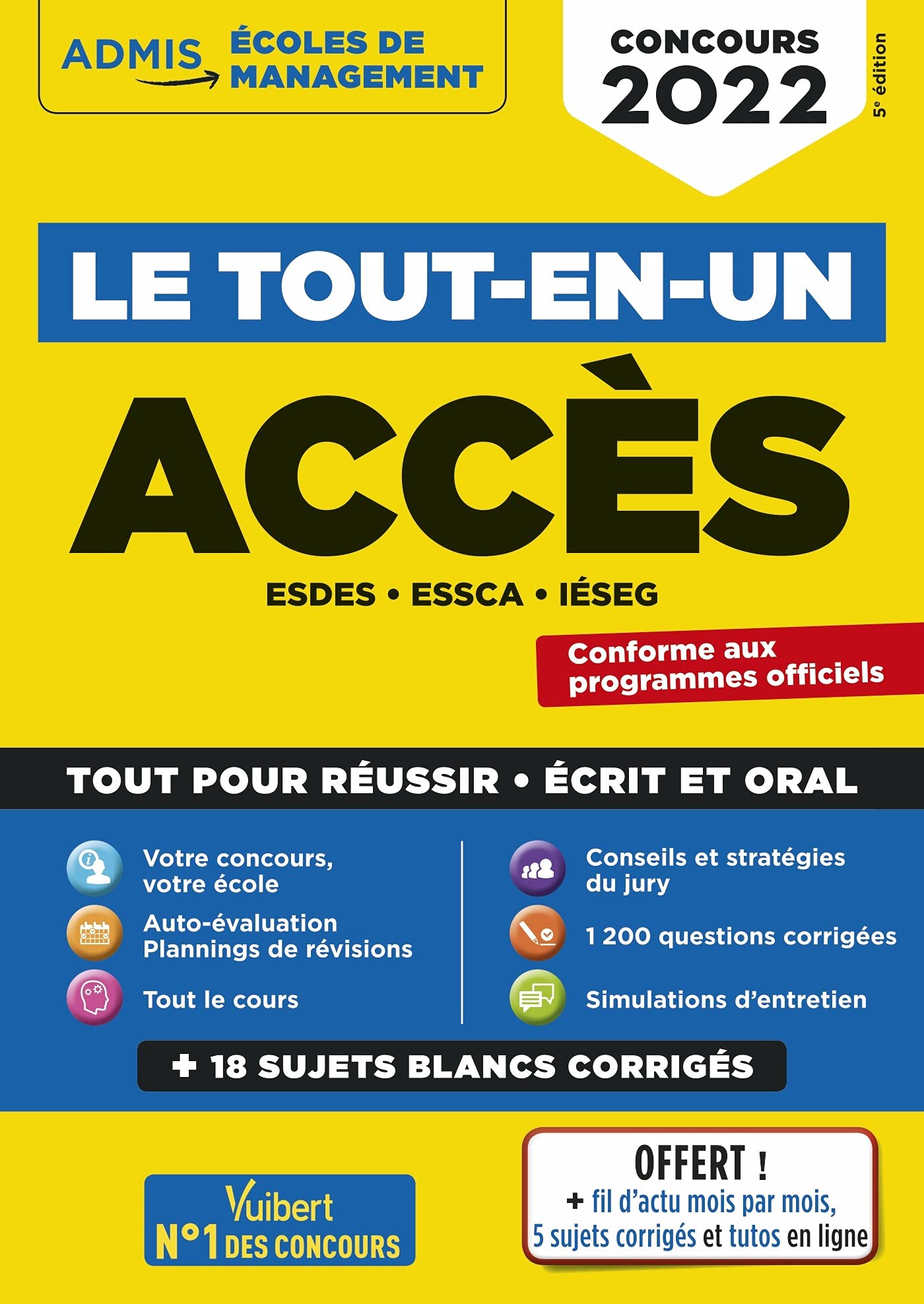 Le tout-en-un ACCES - 18 sujets blancs - Ecrits et oraux - Tutos offerts: ESDES, ESSCA, IESEG - Con