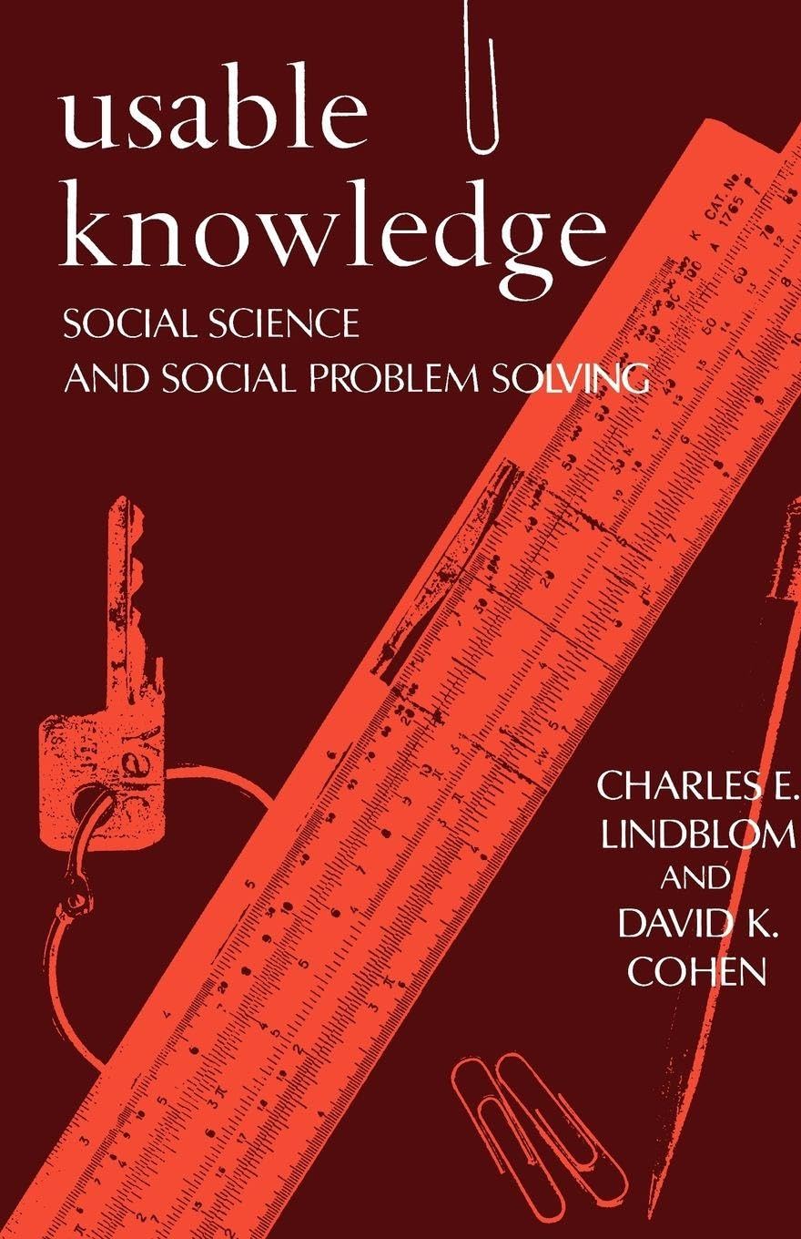 Usable Knowledge: Social Science and Social Problem Solving (Yale Fastback Series)