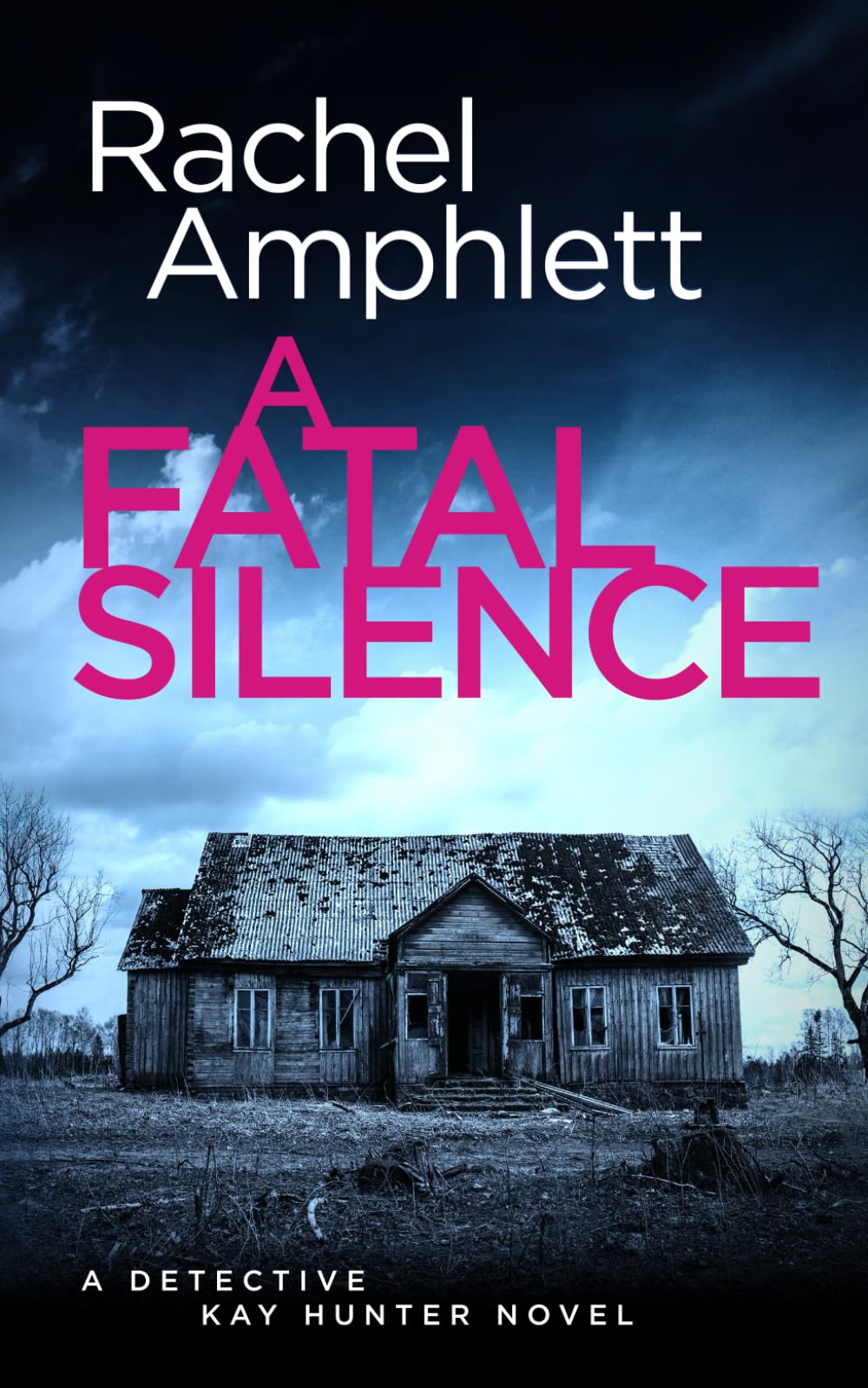 A Fatal Silence by Rachel Amphlett PAPERBACK 9781915231871